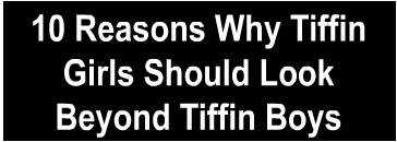 Why Tiffin Girls Should Look Beyond Tiffin Boys